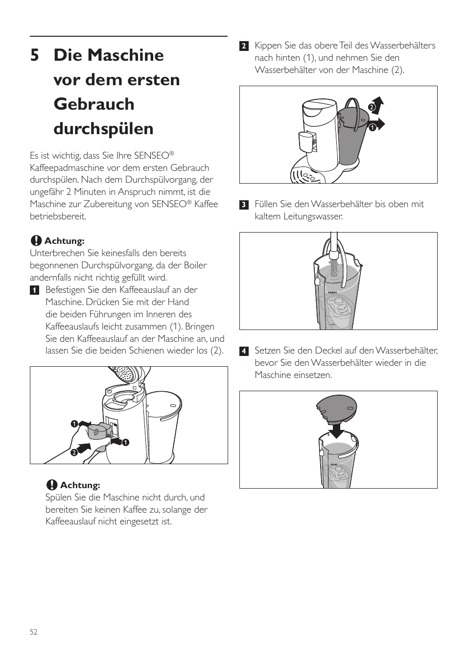5 die maschine vor dem ersten gebrauch durchspülen | Philips SENSEO® Twist Kaffeepadmaschine User Manual | Page 52 / 138