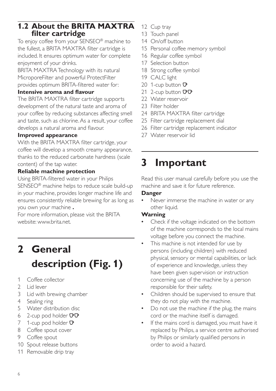 3 important, 2 general description (fig. 1), 2 about the brita maxtra filter cartridge | Philips SENSEO® Twist Kaffeepadmaschine User Manual | Page 6 / 138