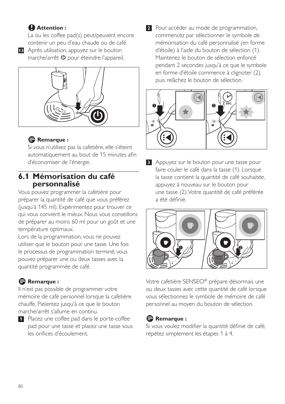 1 mémorisation du café personnalisé | Philips SENSEO® Twist Kaffeepadmaschine User Manual | Page 80 / 138