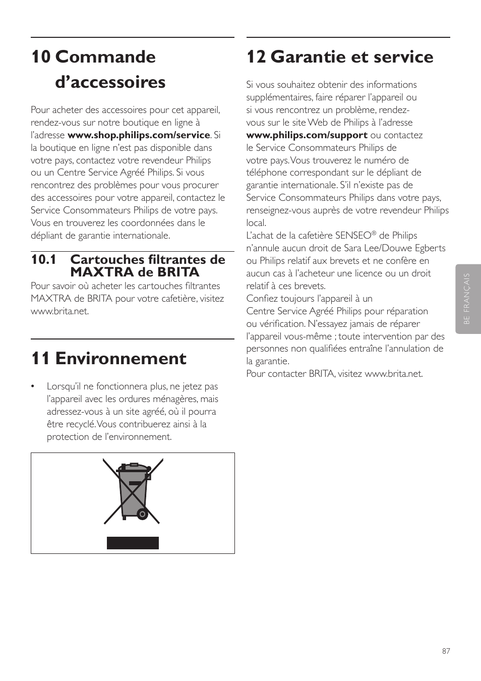 12 garantie et service, 10 commande d’accessoires, 11 environnement | 1 cartouches filtrantes de maxtra de brita | Philips SENSEO® Twist Kaffeepadmaschine User Manual | Page 87 / 138