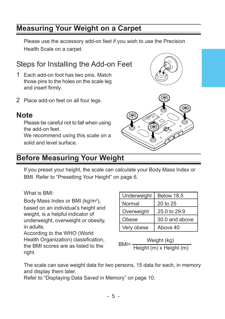 Measuring your weight on a carpet, Steps for installing the add-on feet, Before measuring your weight | A&D Precision Health Scale UC-322 User Manual | Page 5 / 12