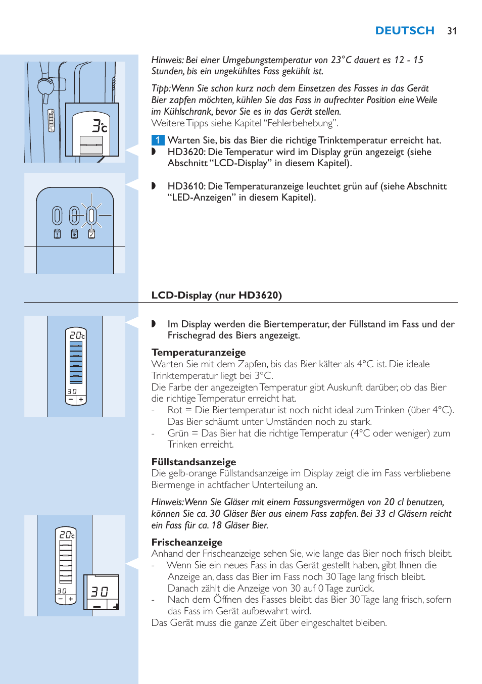 Lcd-display (nur hd3620), Temperaturanzeige, Füllstandsanzeige | Frischeanzeige | Philips PerfectDraft Bierzapfanlage User Manual | Page 31 / 86