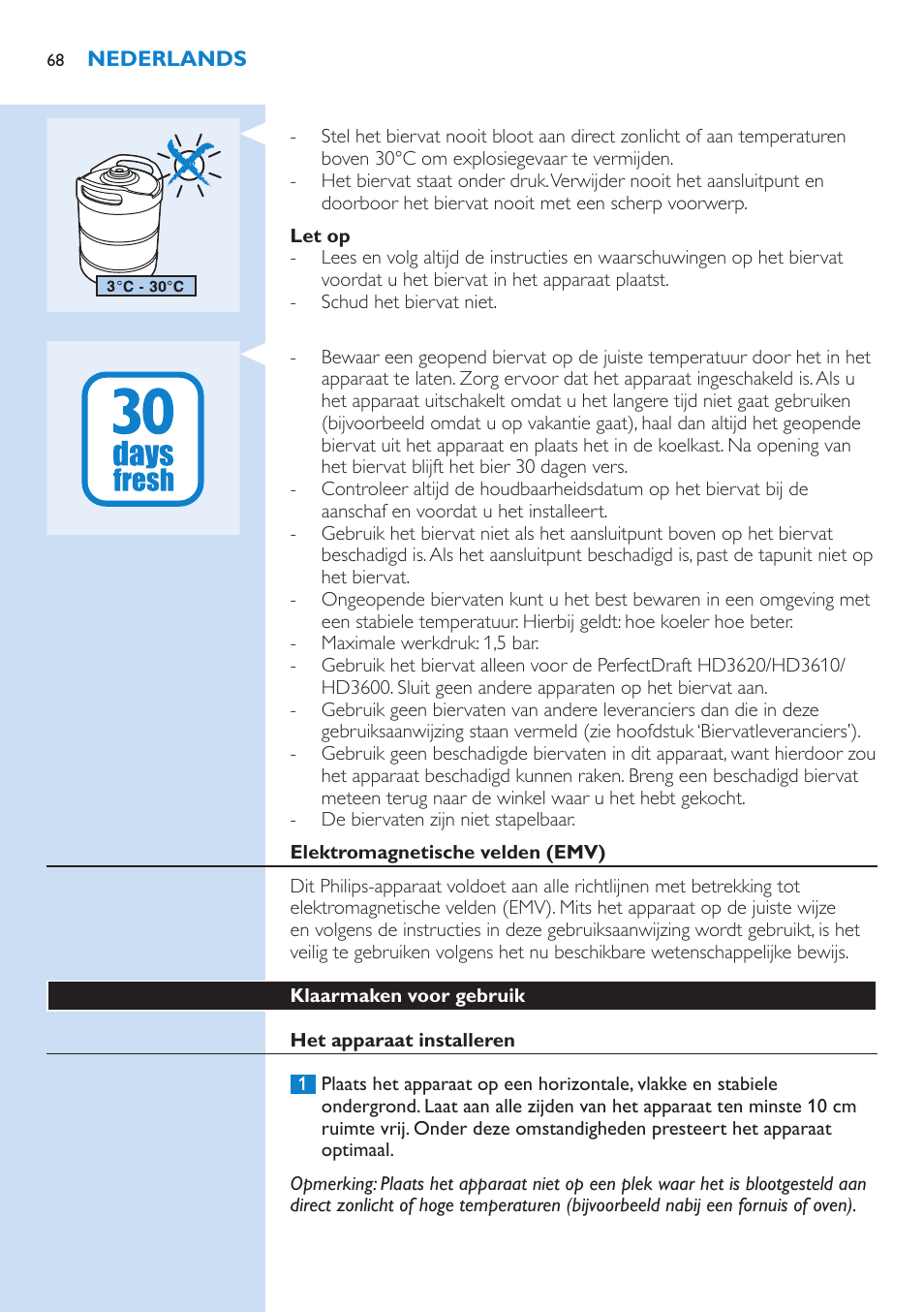 Let op, Elektromagnetische velden (emv), Klaarmaken voor gebruik | Het apparaat installeren | Philips PerfectDraft Bierzapfanlage User Manual | Page 68 / 86