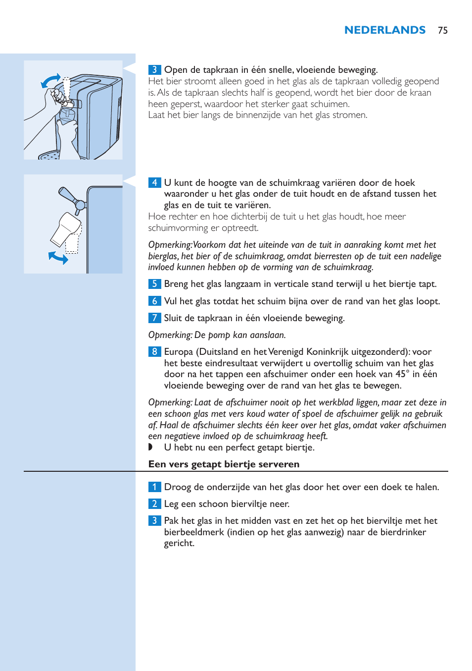 Een vers getapt biertje serveren, 3 verschillende taptradities | Philips PerfectDraft Bierzapfanlage User Manual | Page 75 / 86