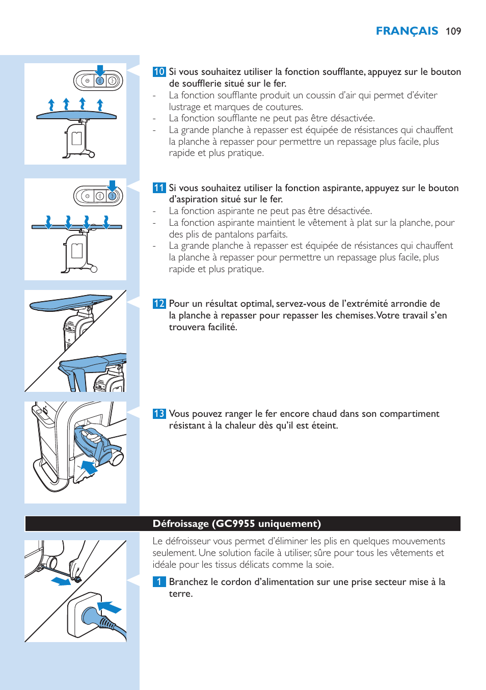 Défroissage (gc9955 uniquement) 109 | Philips WardrobeCare Inklusive Bügelbrett User Manual | Page 109 / 218