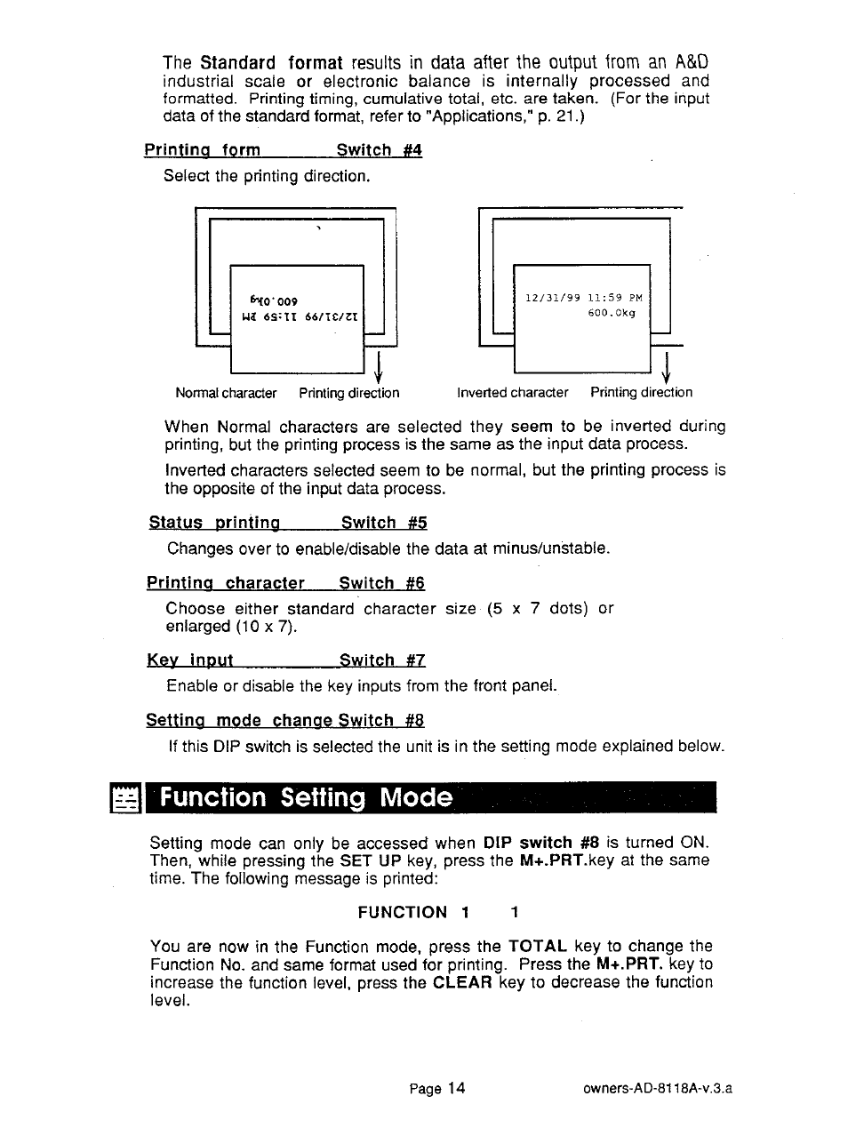 Printing form, Status printing, Printing character switch #6 | Key input, Switch #7, Setting mode change switch #8, Function setting mode | A&D Journal Printer AD-8118A User Manual | Page 15 / 32