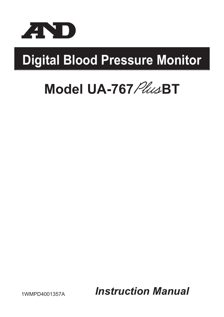 A&D A & D Digital Blood Pressure Monitor UA-767 Plus BT User Manual | 14 pages