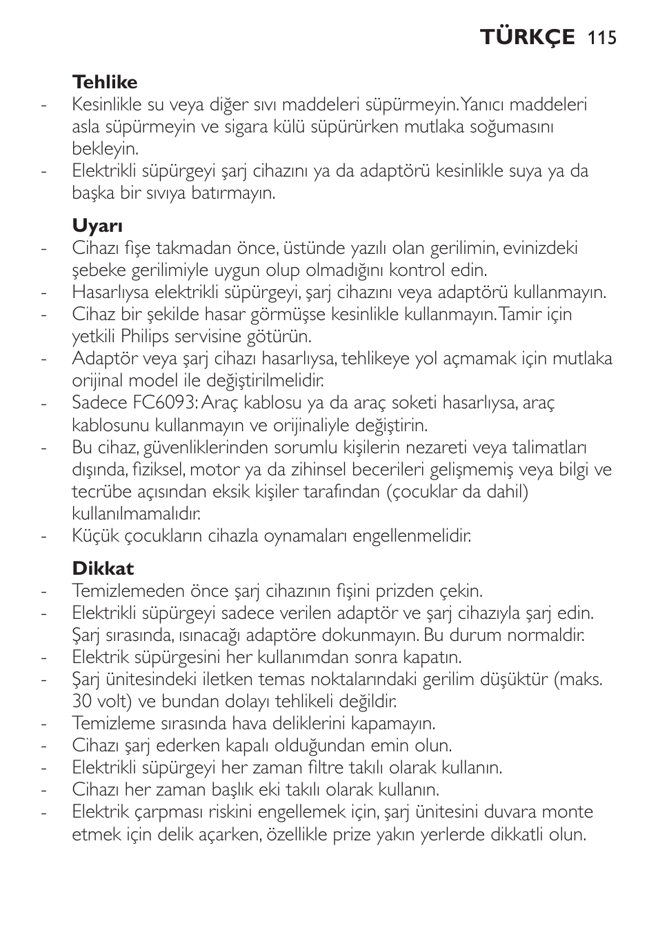 Tehlike, Uyarı, Dikkat | Philips MiniVac Handstaubsauger User Manual | Page 115 / 124