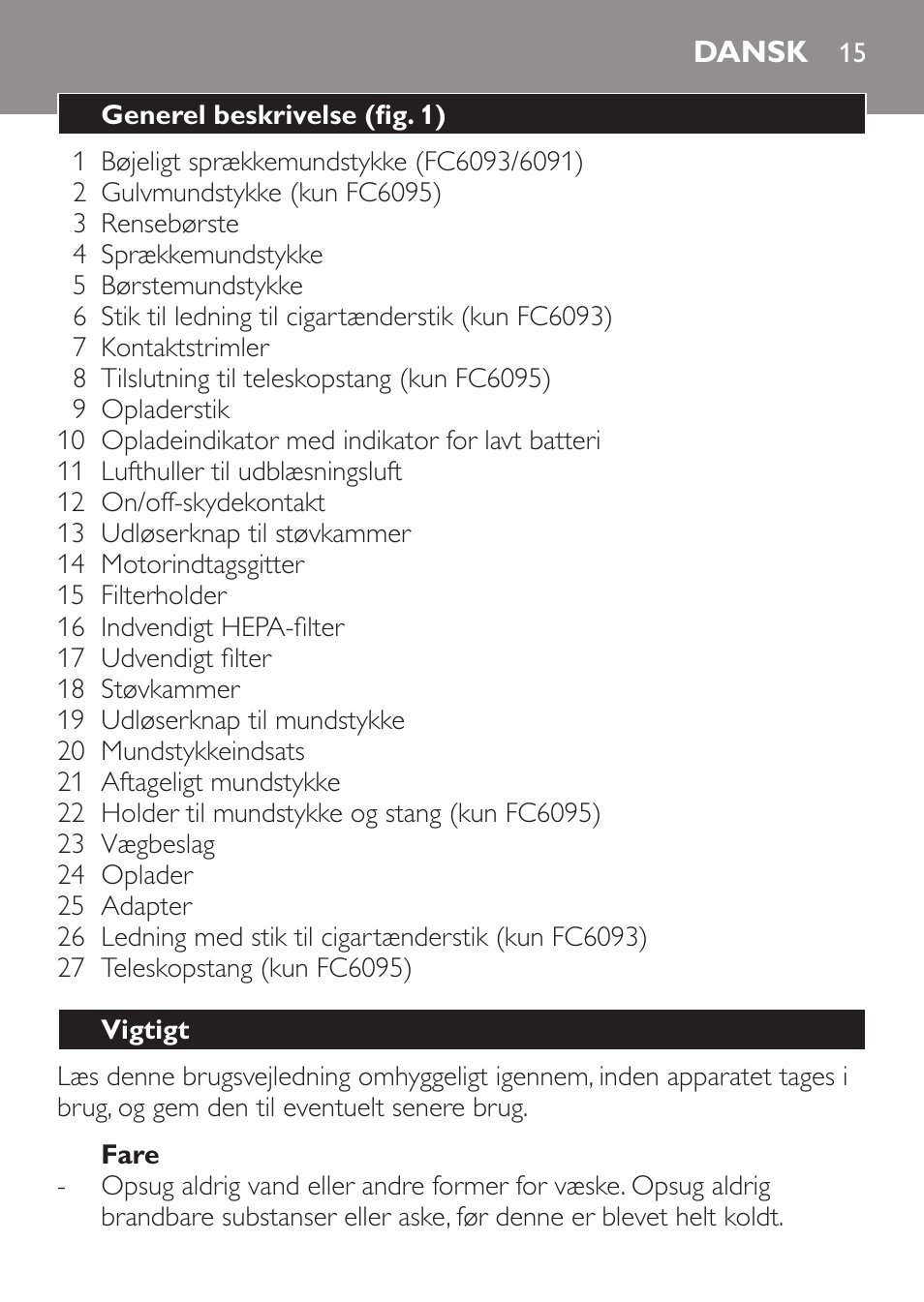 Fare, Dansk, Generel beskrivelse (fig. 1) | Vigtigt | Philips MiniVac Handstaubsauger User Manual | Page 15 / 124