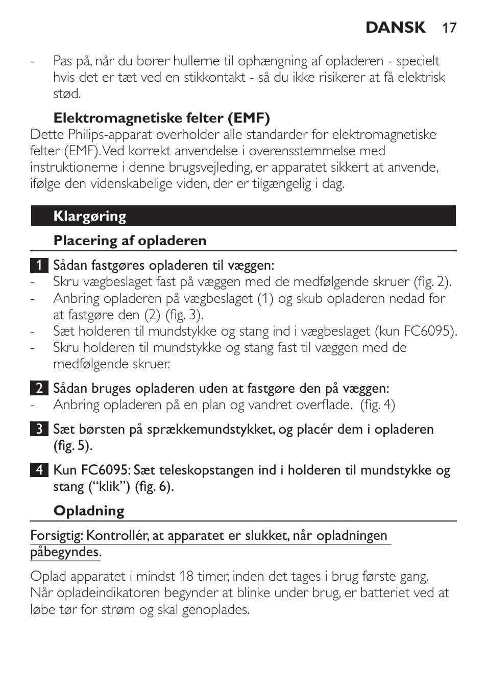 Elektromagnetiske felter (emf), Klargøring, Placering af opladeren | Opladning | Philips MiniVac Handstaubsauger User Manual | Page 17 / 124