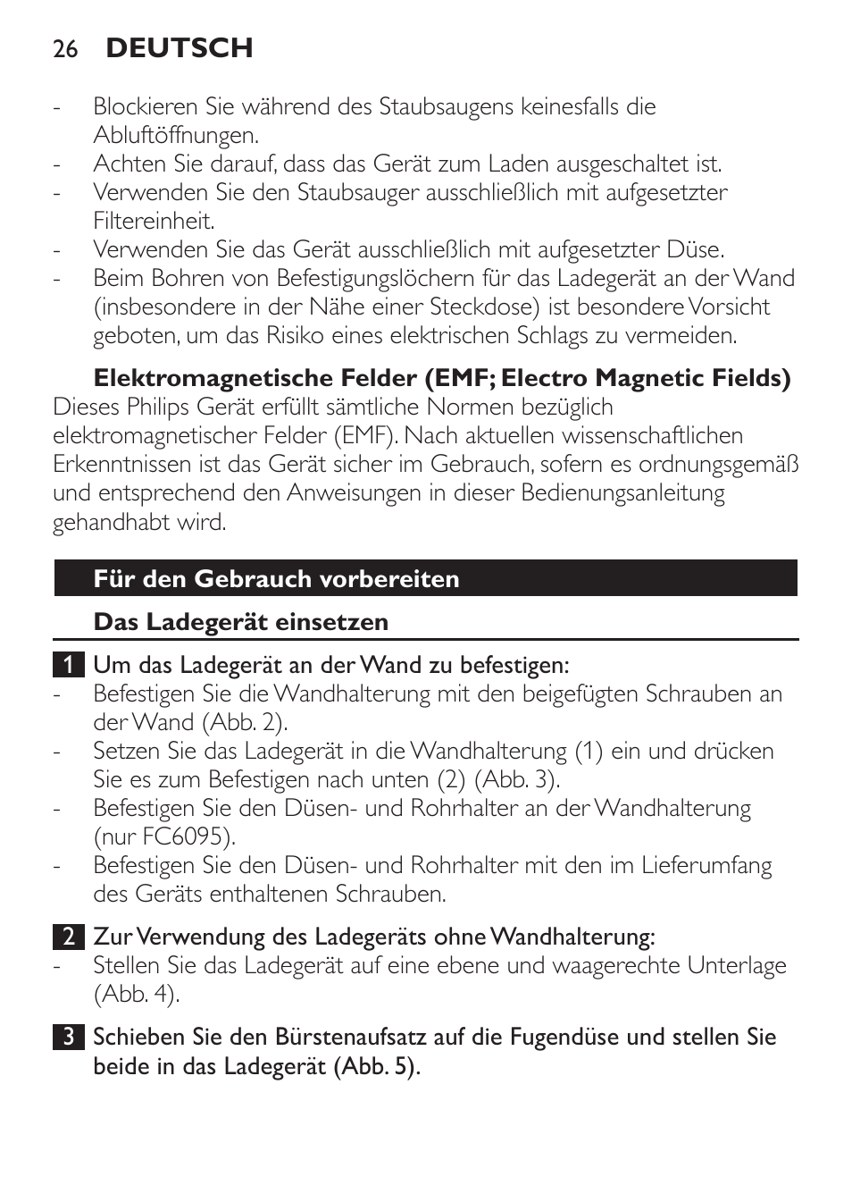 Für den gebrauch vorbereiten, Das ladegerät einsetzen | Philips MiniVac Handstaubsauger User Manual | Page 26 / 124