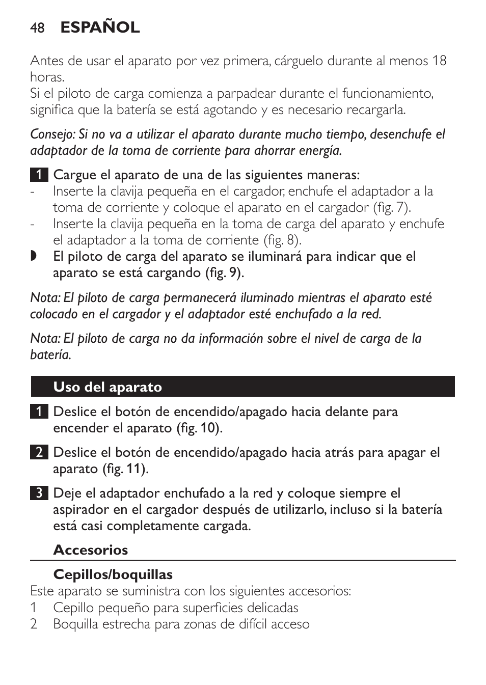 Uso del aparato, Accesorios, Cepillos/boquillas | Philips MiniVac Handstaubsauger User Manual | Page 48 / 124