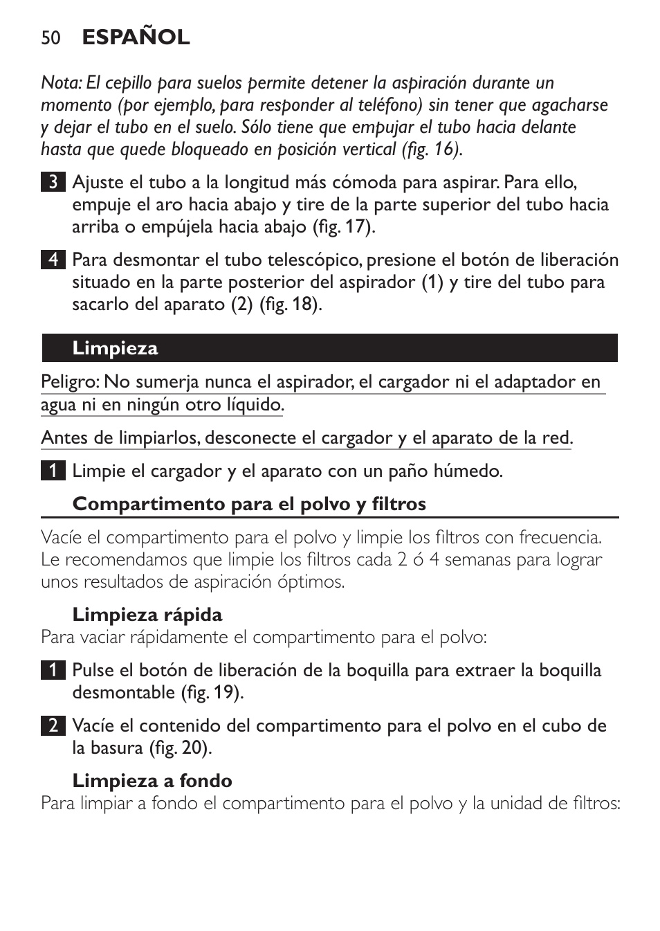 Limpieza, Compartimento para el polvo y filtros, Limpieza rápida | Limpieza a fondo | Philips MiniVac Handstaubsauger User Manual | Page 50 / 124