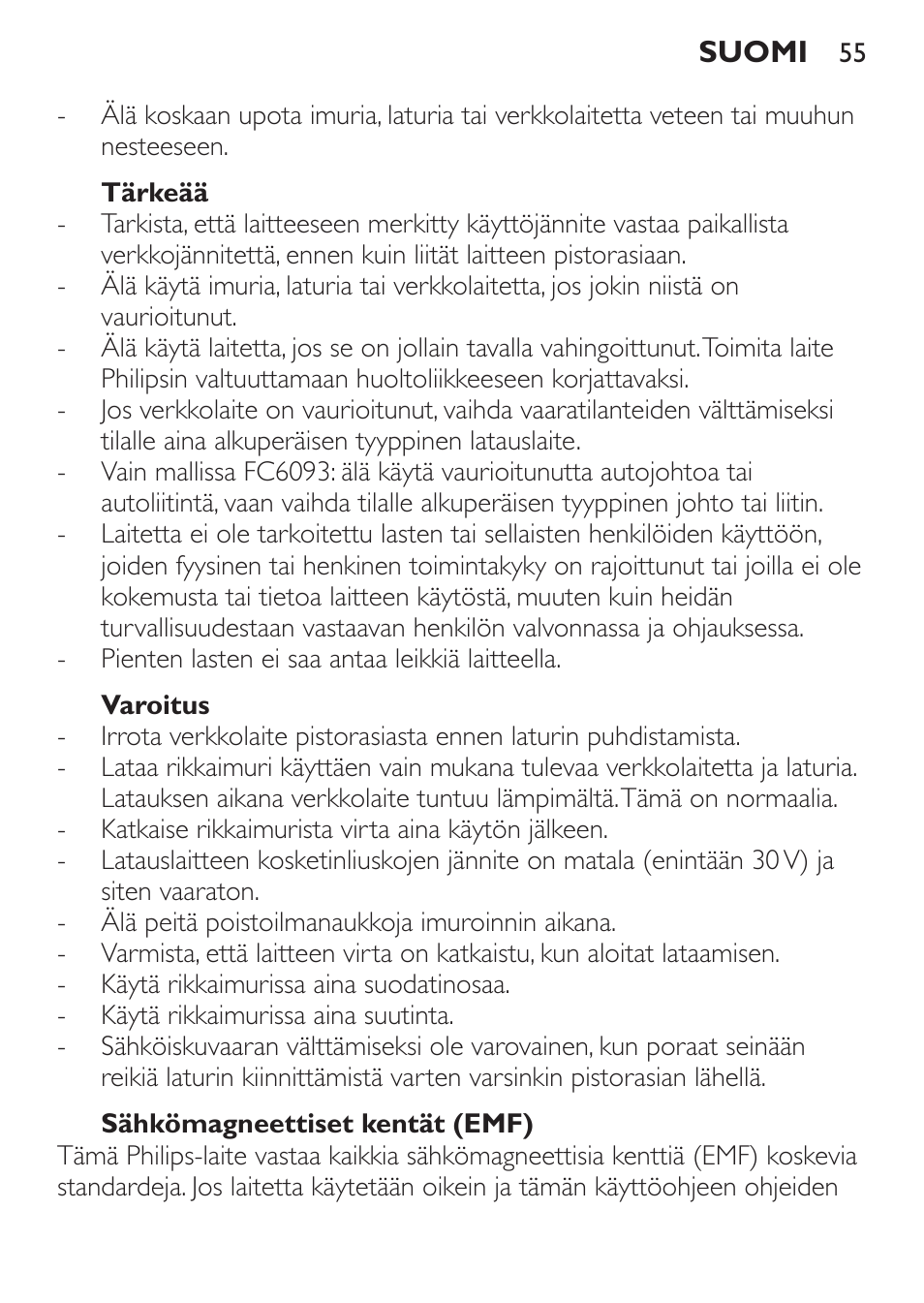 Tärkeää, Varoitus, Sähkömagneettiset kentät (emf) | Philips MiniVac Handstaubsauger User Manual | Page 55 / 124
