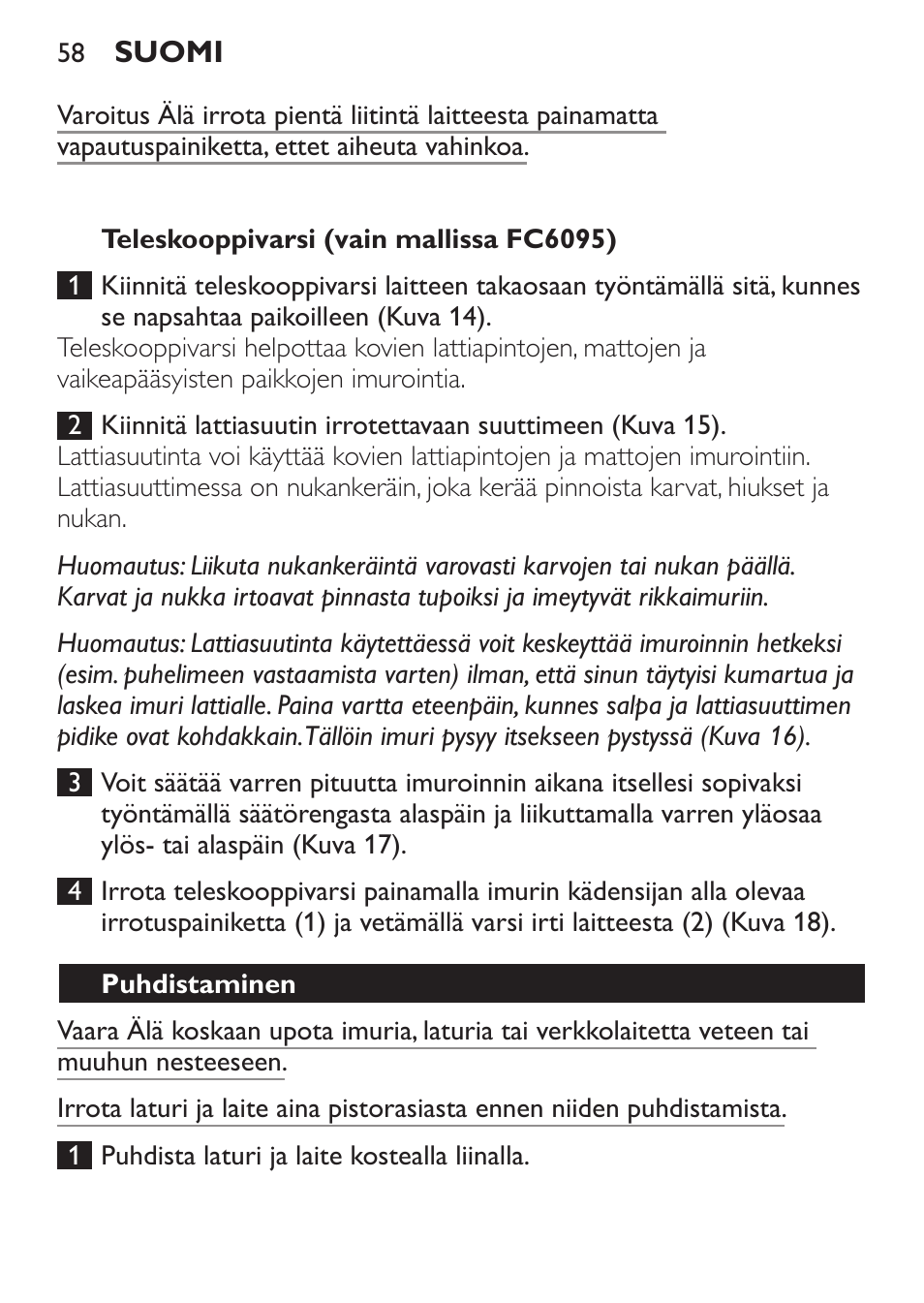 Teleskooppivarsi (vain mallissa fc6094), Puhdistaminen | Philips MiniVac Handstaubsauger User Manual | Page 58 / 124