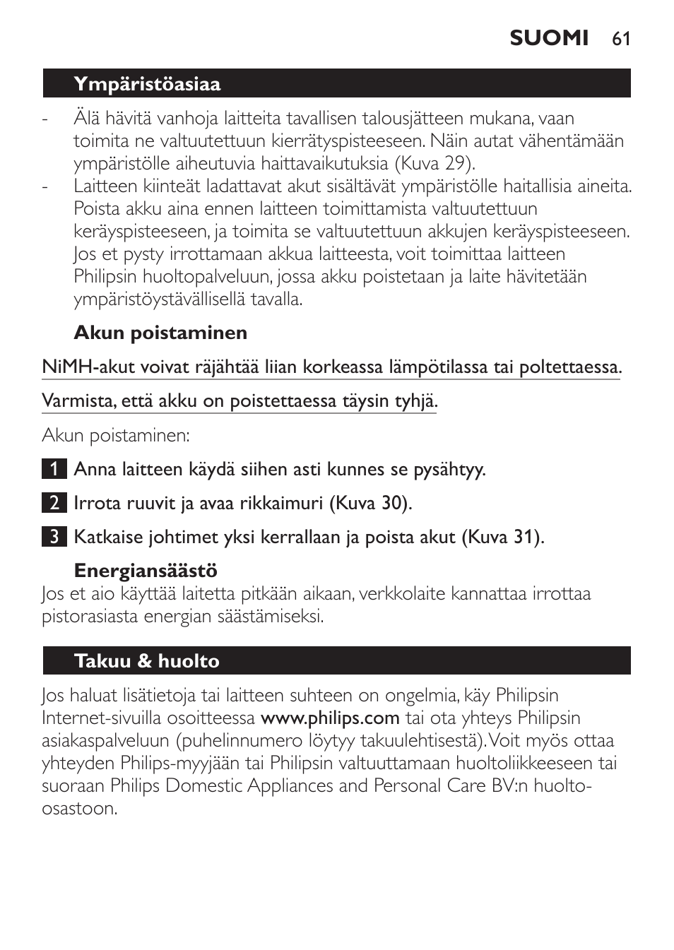 Akun poistaminen, Energiansäästö, Ympäristöasiaa | Takuu & huolto | Philips MiniVac Handstaubsauger User Manual | Page 61 / 124