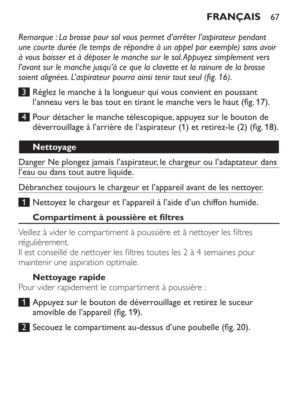 Nettoyage, Compartiment à poussière et filtres, Nettoyage rapide | Nettoyage en profondeur | Philips MiniVac Handstaubsauger User Manual | Page 67 / 124