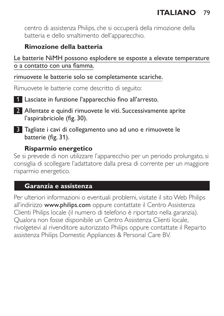Rimozione della batteria, Risparmio energetico, Garanzia e assistenza | Philips MiniVac Handstaubsauger User Manual | Page 79 / 124