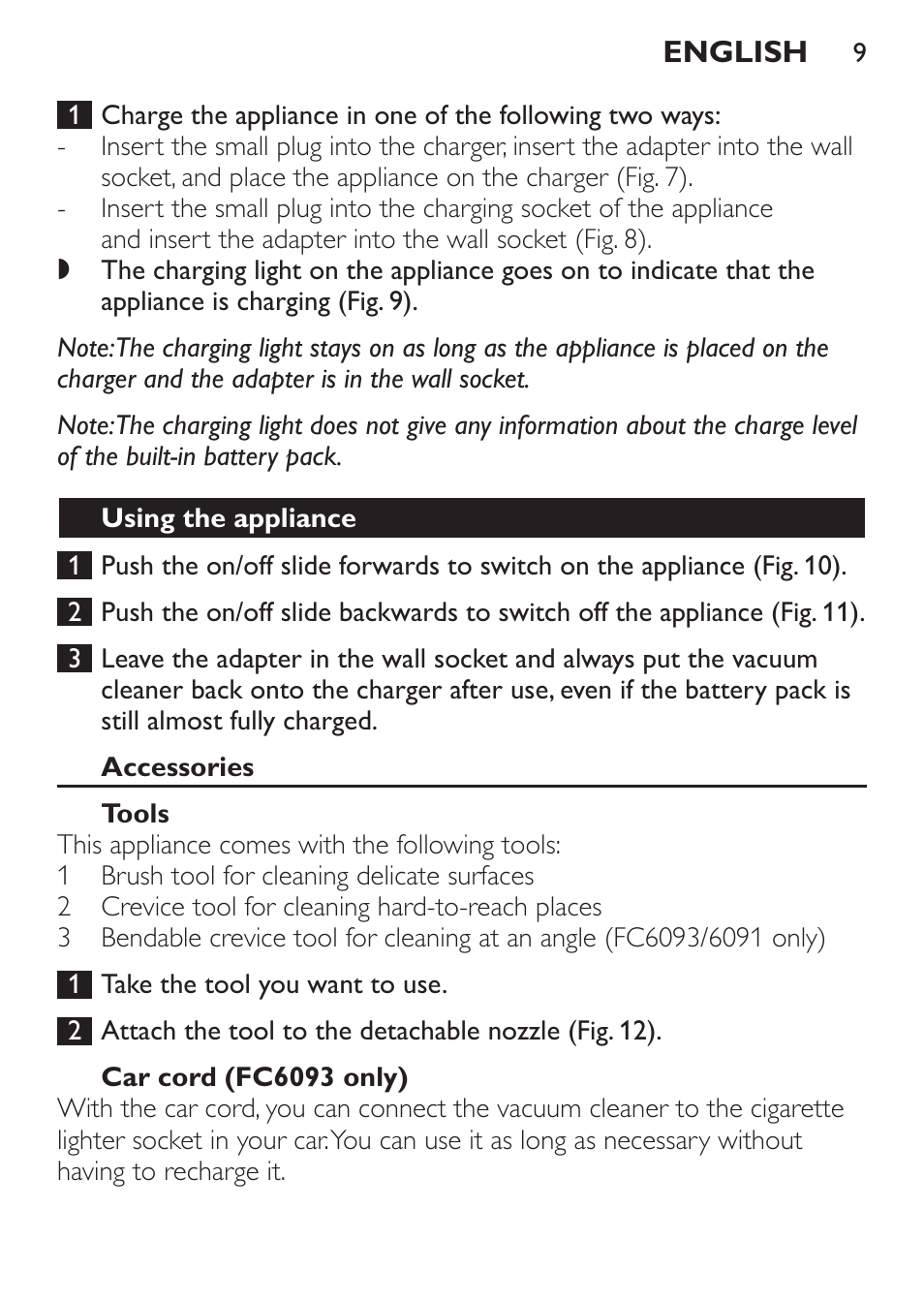Using the appliance, Accessories, Tools | Philips MiniVac Handstaubsauger User Manual | Page 9 / 124