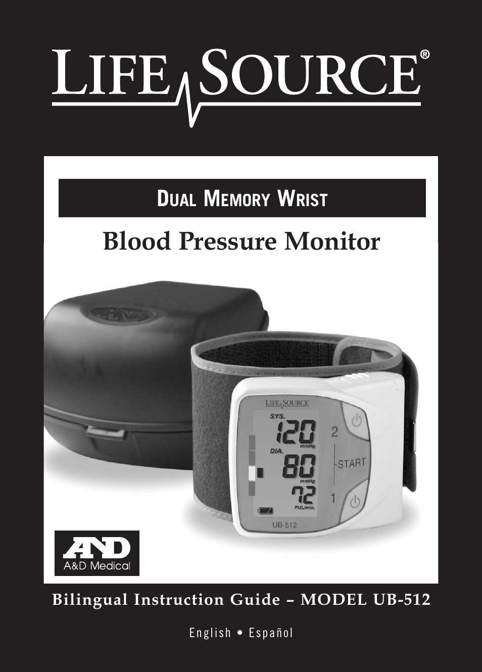 A&D Dual Memory Wrist Blood Pressure Monitor UB-512 User Manual | 23 pages