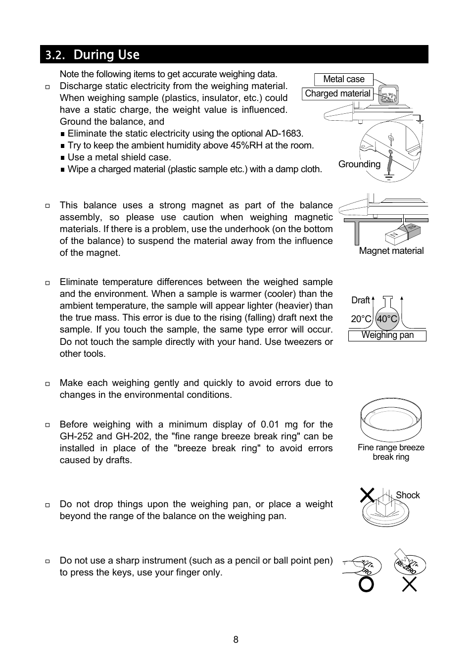 During use | A&D A & D Analytical Balance GH-120/GH-200/GH-300/GH-202/GH-252 User Manual | Page 10 / 86