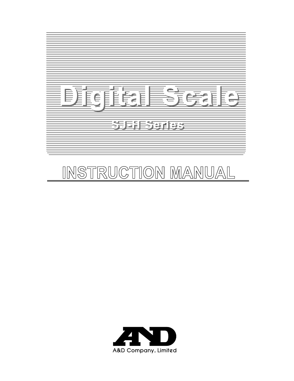 A&D A & D Digital Scale SH-1000H/SJ-2000H/SJ-5000H/SJ-12KH User Manual | 8 pages