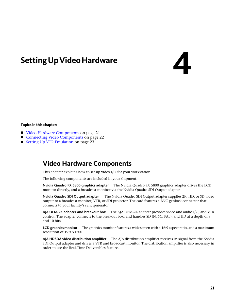 Setting up video hardware, Video hardware components | Autodesk Z800 User Manual | Page 25 / 52