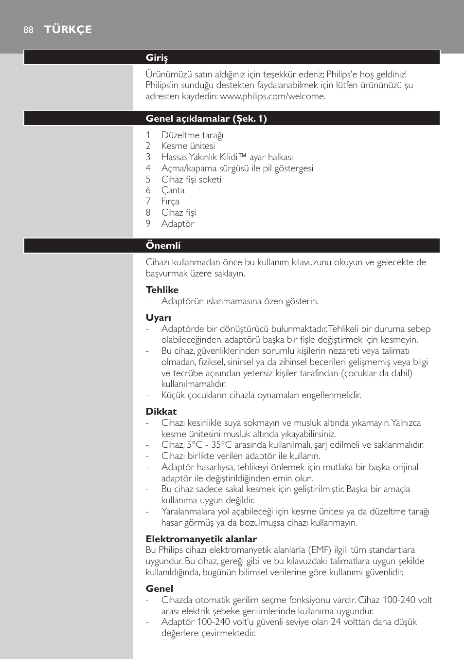 Türkçe, Türkçe 88 | Philips BEARDTRIMMER Series 3000 Barttrimmer (Dreitagebart-Funktion) User Manual | Page 88 / 96