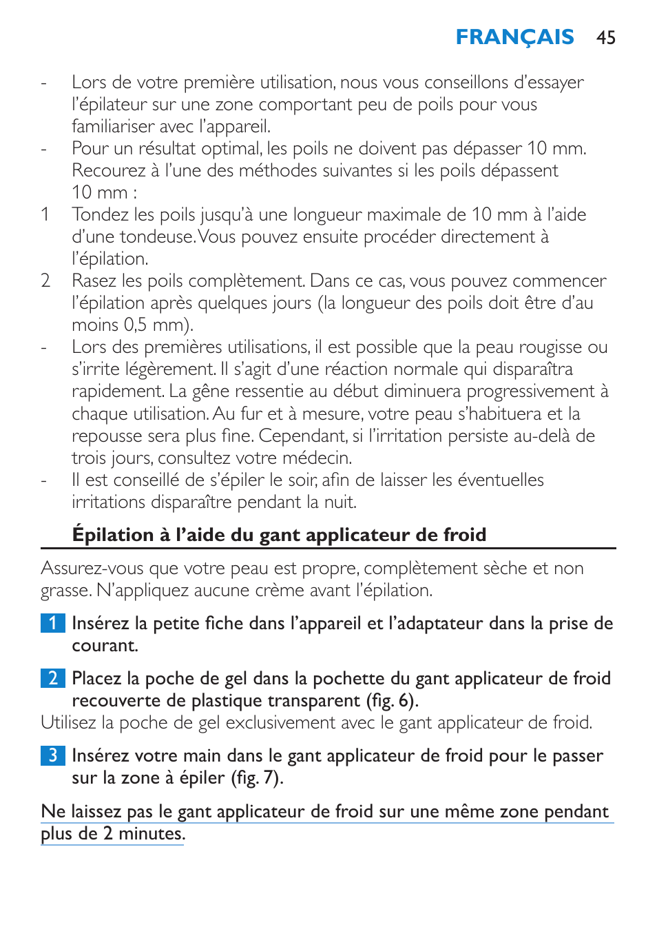 Épilation à l’aide du gant applicateur de froid | Philips Satinelle Epilierer User Manual | Page 45 / 88