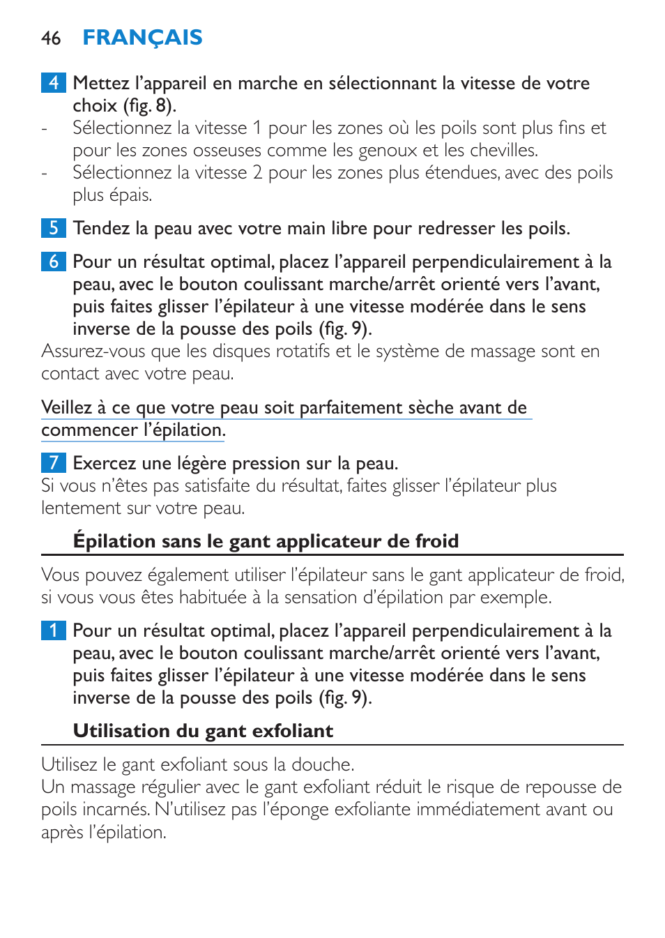 Épilation sans le gant applicateur de froid, Utilisation du gant exfoliant | Philips Satinelle Epilierer User Manual | Page 46 / 88