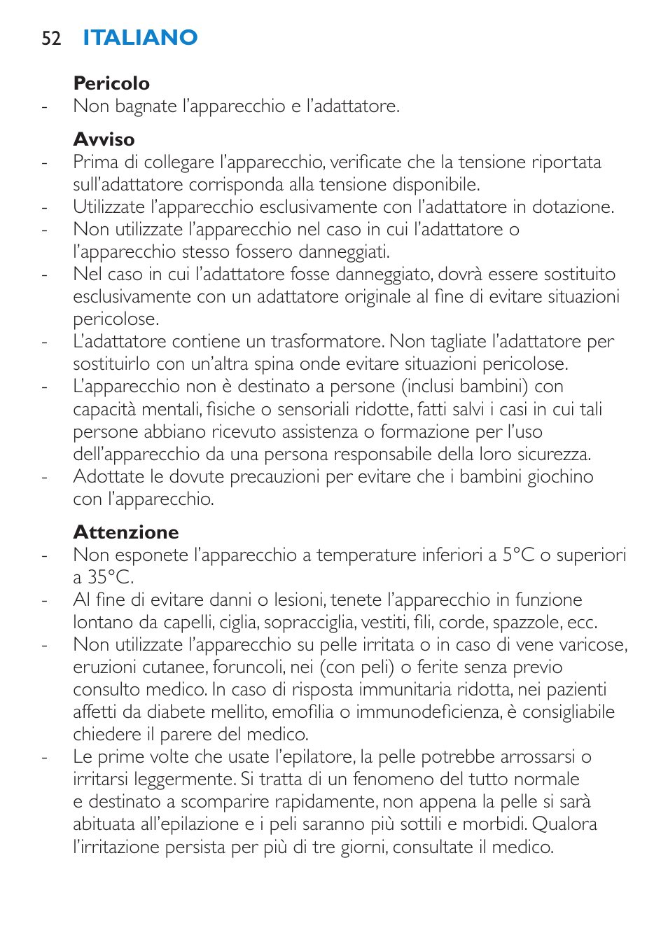 Pericolo, Avviso, Attenzione | Philips Satinelle Epilierer User Manual | Page 52 / 88