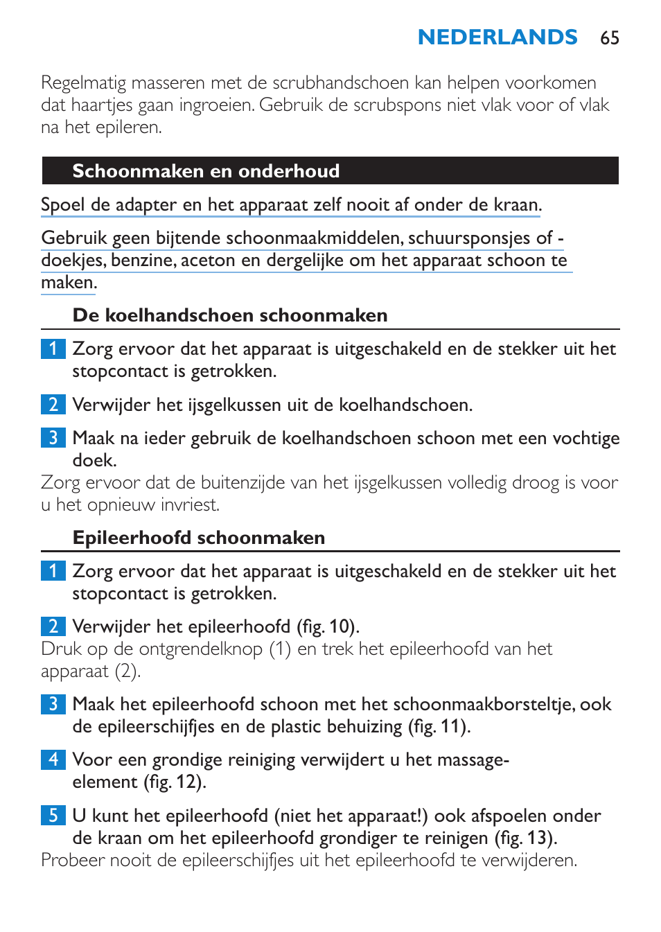 Schoonmaken en onderhoud, De koelhandschoen schoonmaken, Epileerhoofd schoonmaken | Philips Satinelle Epilierer User Manual | Page 65 / 88