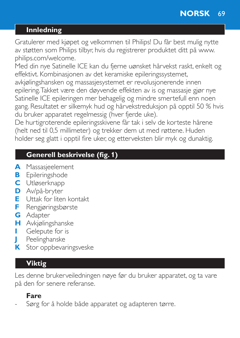 Fare, Norsk, Innledning | Generell beskrivelse (fig. 1), Viktig | Philips Satinelle Epilierer User Manual | Page 69 / 88