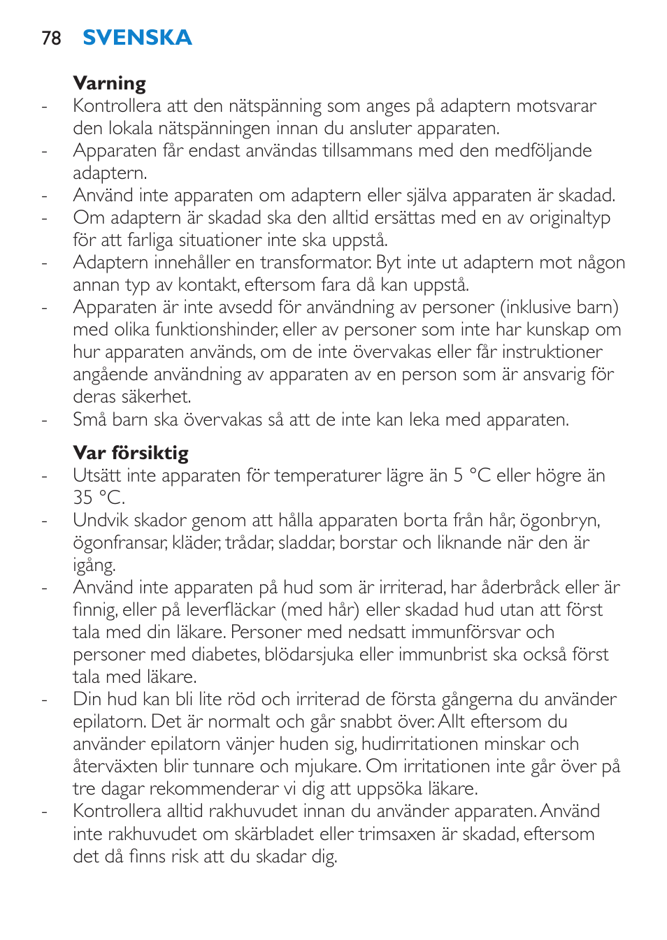 Varning, Var försiktig | Philips Satinelle Epilierer User Manual | Page 78 / 88