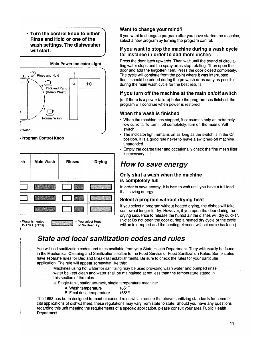 Want to change your mind, When the wash is finished, How to save energy | Seiect a program without drying heat, State and local sanitization codes and ruies, E3 zl j i im □ o | ASKO 1653 User Manual | Page 11 / 20