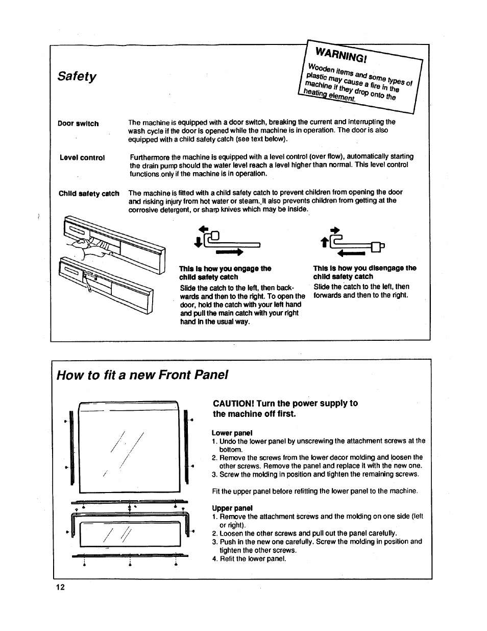 Safety, Door switch, Level control | Child safety catch, This is how you engage the child safety catch, This is how you disengage the child safety catch, How to fit a new front panel, Lower panel, Upper panel | ASKO 1653 User Manual | Page 12 / 20