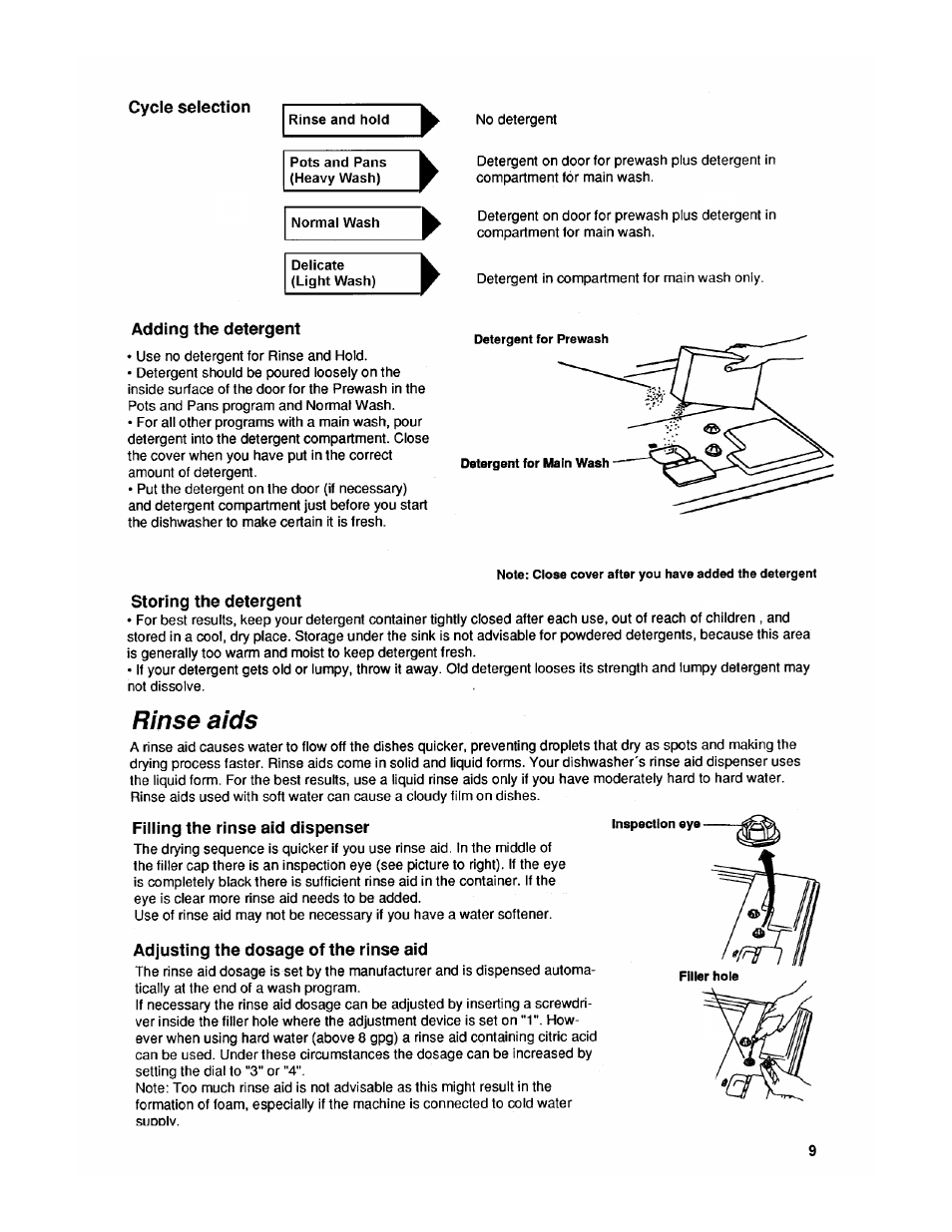 Cycle selection, Adding the detergent, Storing the detergent | Rinse aids, Filling the rinse aid dispenser, Adjusting the dosage of the rinse aid | ASKO 1653 User Manual | Page 9 / 20