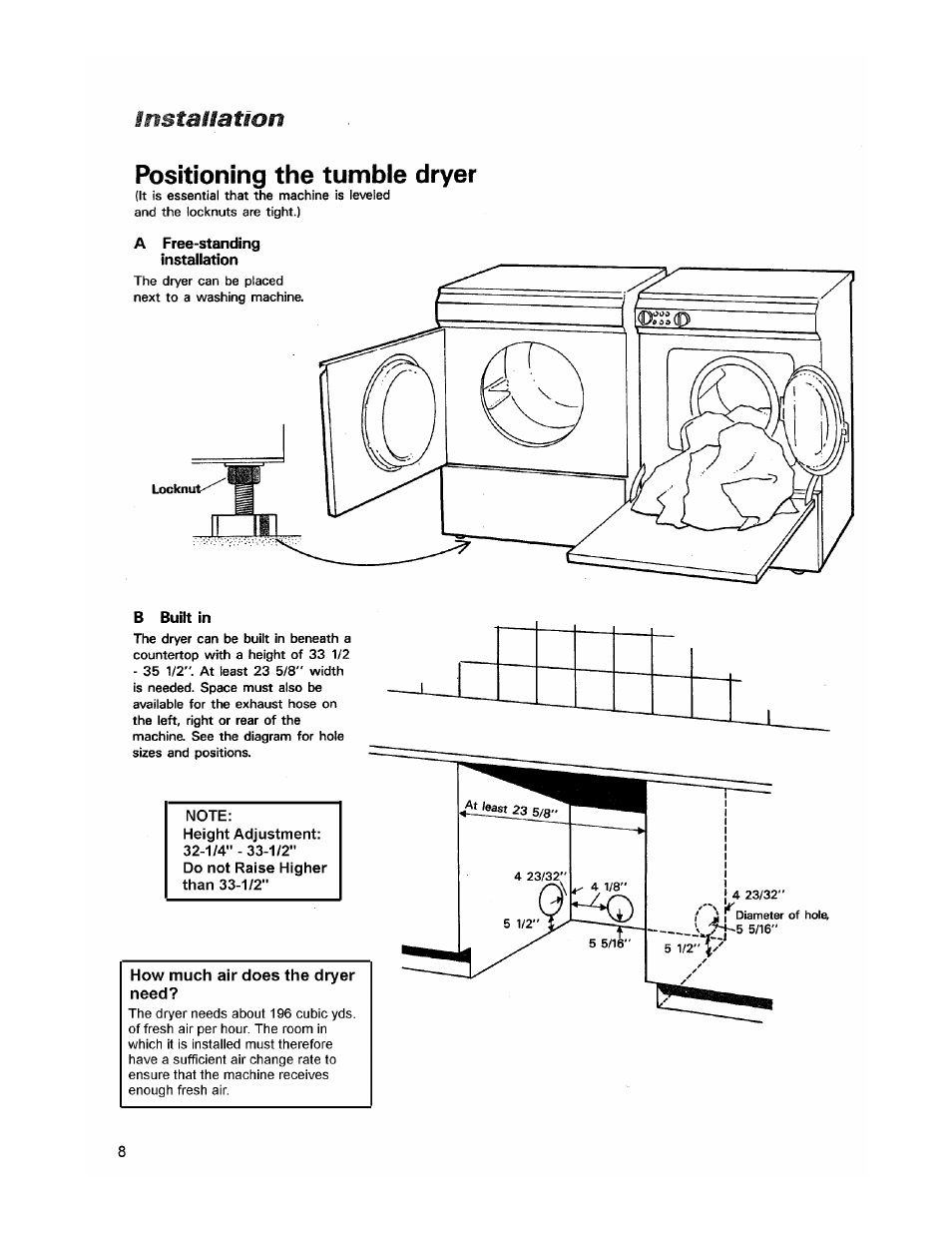 A free-standing, B built in, How much air does the dryer need | Positioning the tumble dryer, Installation | ASKO 7004 User Manual | Page 8 / 12
