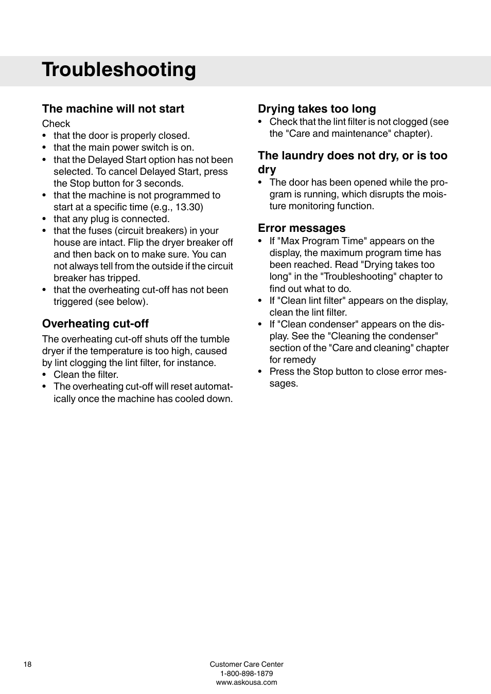 Troubleshooting, The machine will not start, Overheating cut-off | Drying takes too long, The laundry does not dry, or is too dry, Error messages | ASKO T793 User Manual | Page 18 / 36