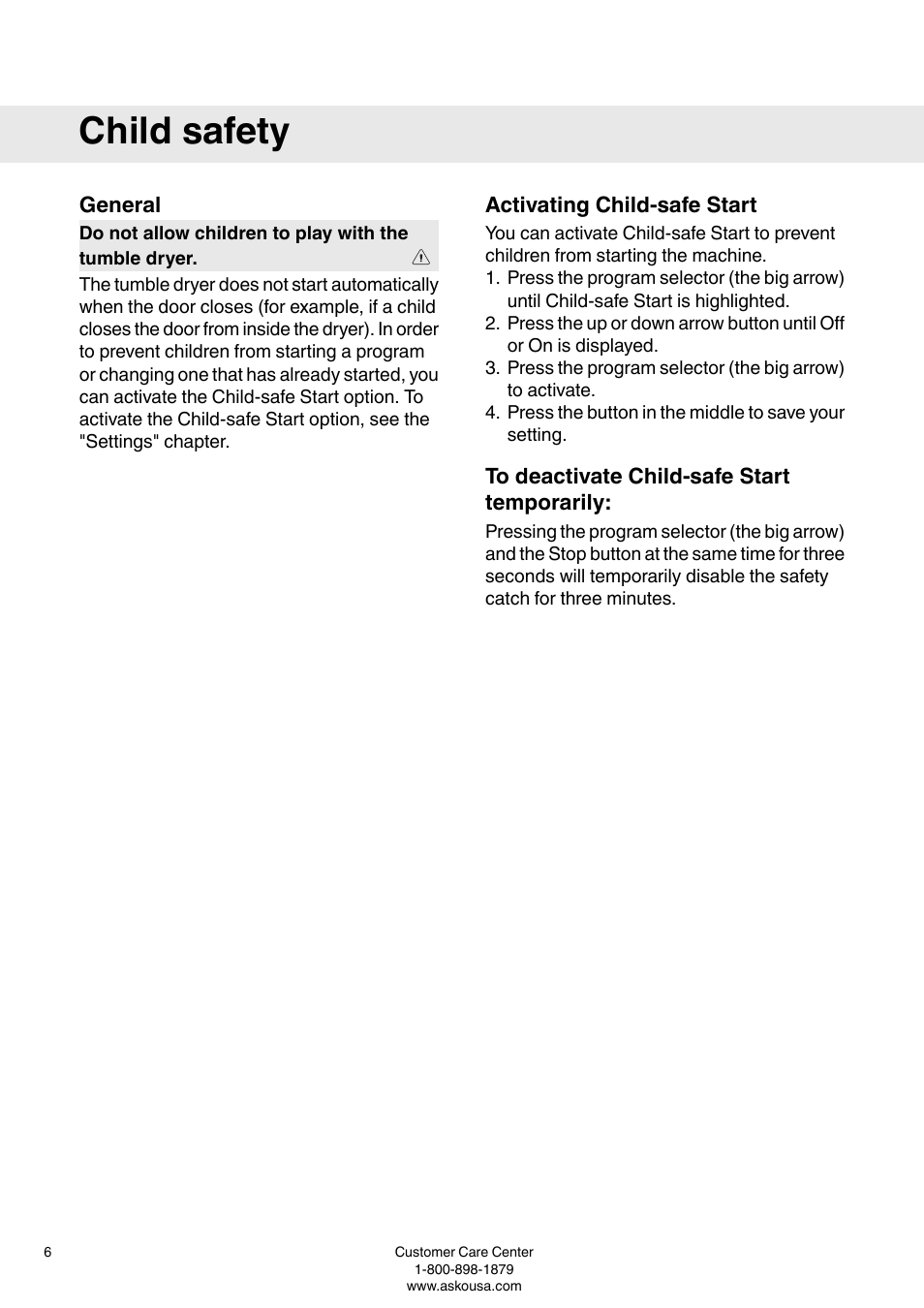 Child safety, General, Activating child-safe start | To deactivate child-safe start temporarily | ASKO T793 User Manual | Page 6 / 36