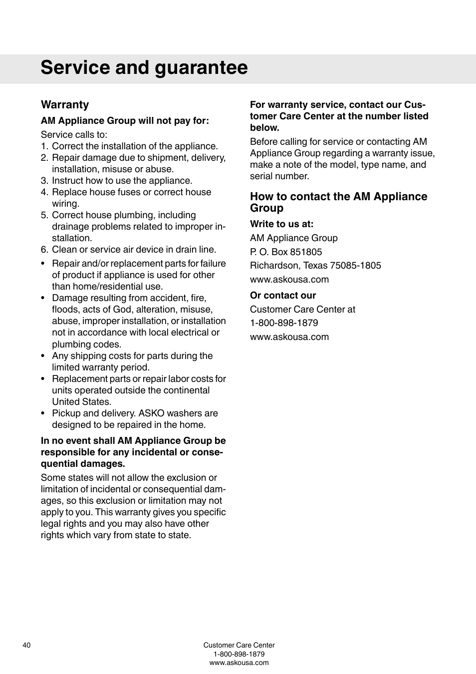 Warranty, Am appliance group will not pay for, How to contact the am appliance group | Write to us at, Or contact our, Service and guarantee | ASKO W6903 User Manual | Page 40 / 44