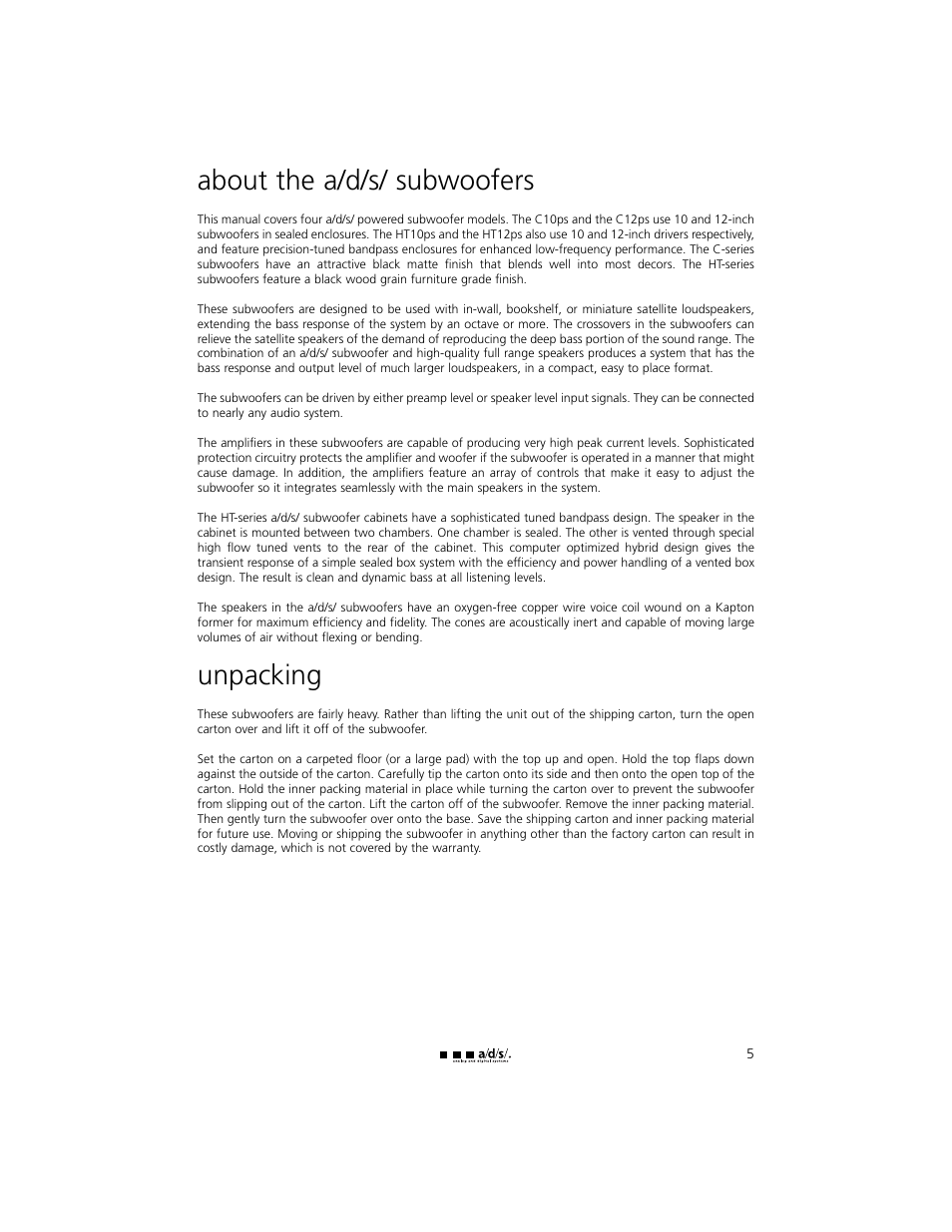 About the a/d/s/ subwoofers, Unpacking | a/d/s/ HT12ps User Manual | Page 5 / 20