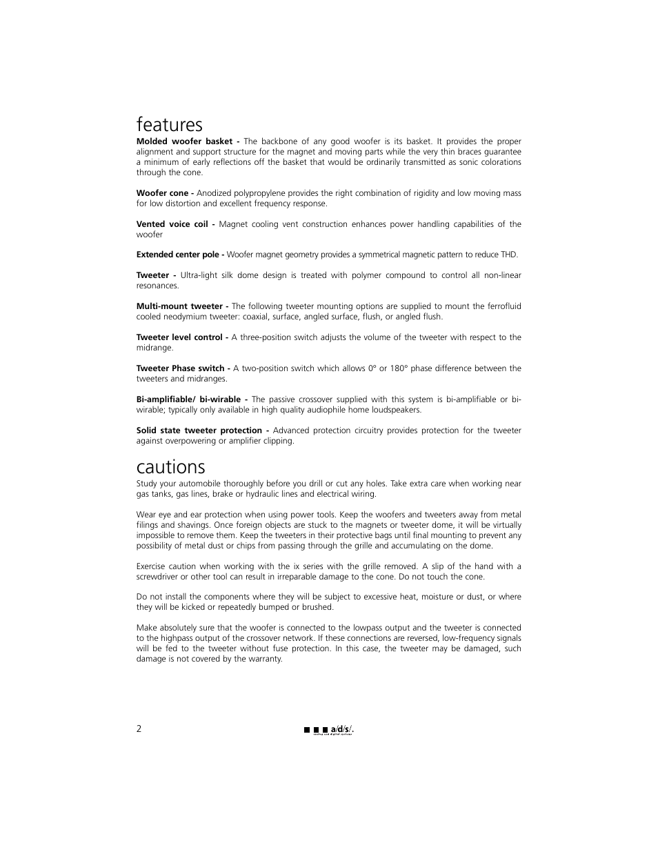 Features, Cautions | a/d/s/ 245ix User Manual | Page 3 / 18