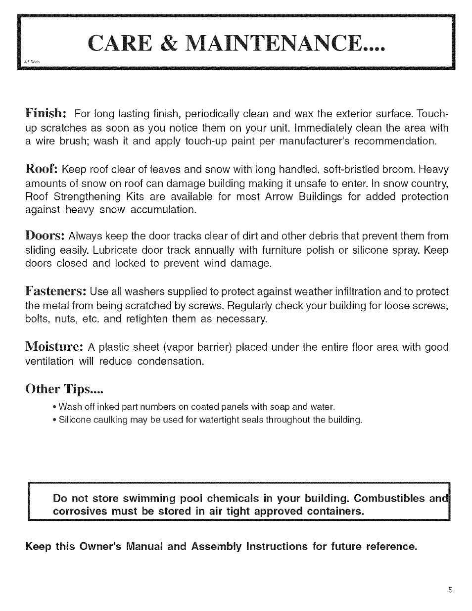 Care & maintenance, Other tips, Finish | Roof, Doors, Fasteners, Moisture | Arrow Storage Products KM1010 User Manual | Page 5 / 32