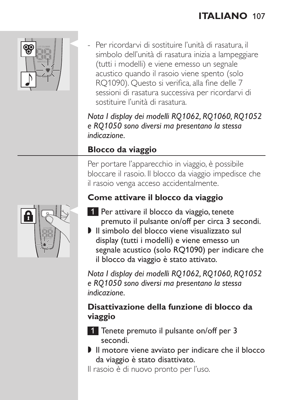 Blocco da viaggio, Come attivare il blocco da viaggio, Disattivazione della funzione di blocco da viaggio | Philips Elektrorasierer User Manual | Page 105 / 192