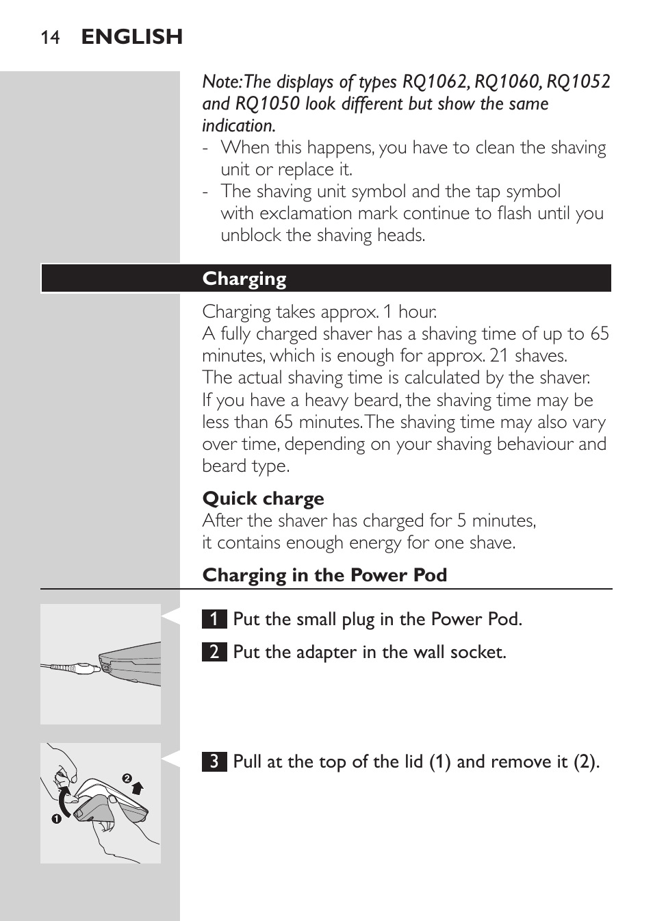 Quick charge, Charging, Charging in the power pod | Philips Elektrorasierer User Manual | Page 12 / 192