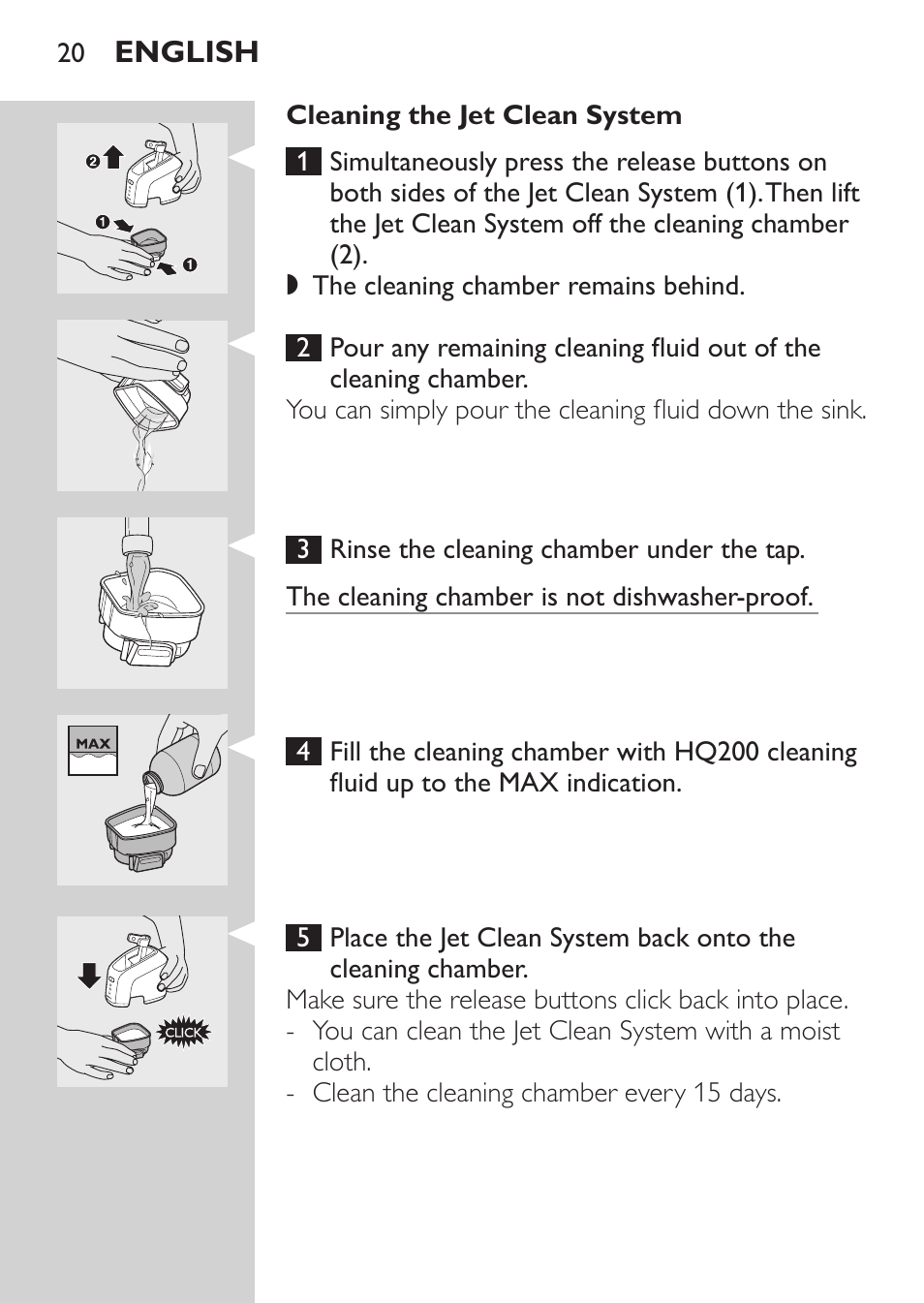 Cleaning the jet clean system, Cleaning the shaving unit under the tap | Philips Elektrorasierer User Manual | Page 18 / 192