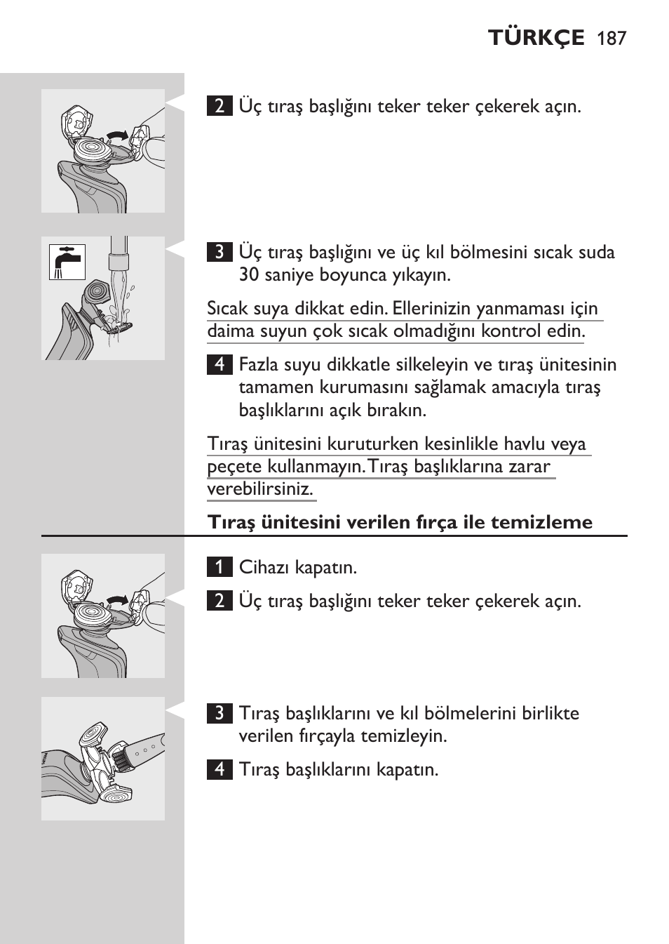 Jet clean sisteminin temizlenmesi, Tıraş ünitesini muslukta temizleme | Philips Elektrorasierer User Manual | Page 185 / 192