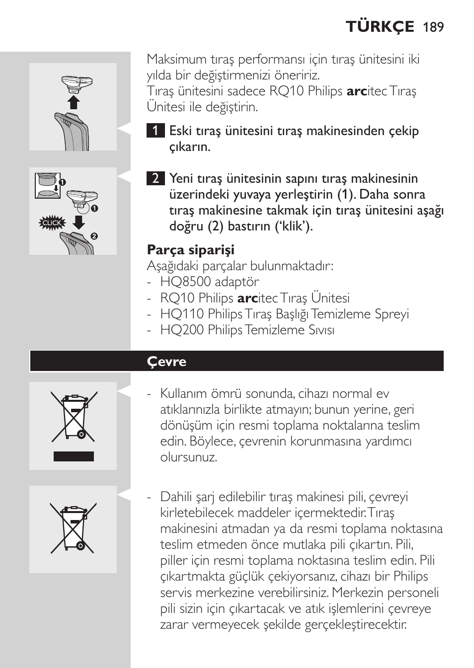 Kesiciyi verilen fırçayla temizleme, Saklama, Değiştirme | Philips Elektrorasierer User Manual | Page 187 / 192