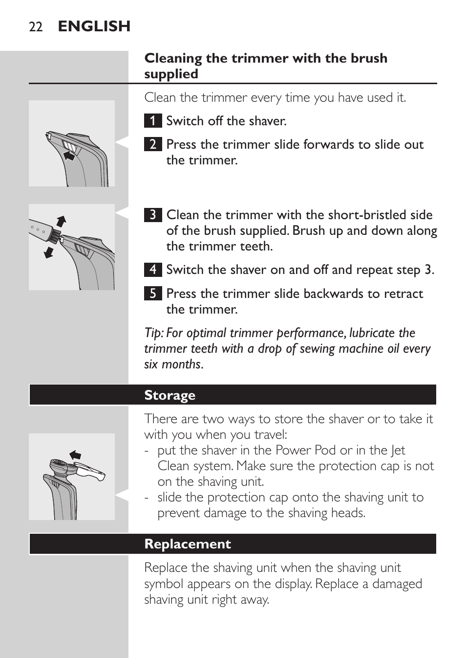 Cleaning the trimmer with the brush supplied, Storage, Replacement | Philips Elektrorasierer User Manual | Page 20 / 192
